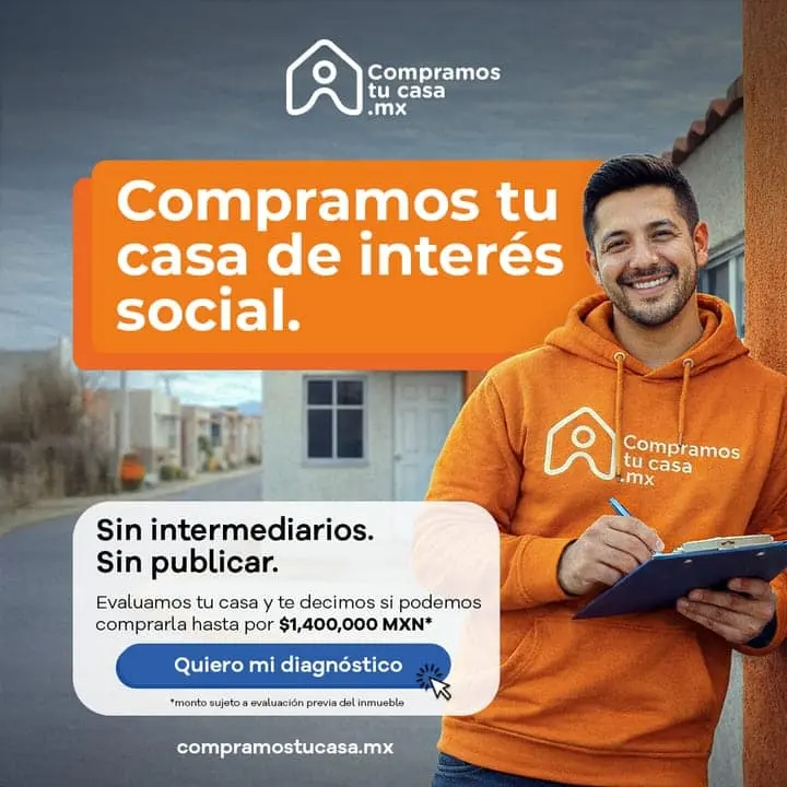 Anuncio: Compramos tu casa de interés social, sin intermediarios ni publicar